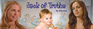 Banner for Buffy/Faith fanfic Jack of Truths